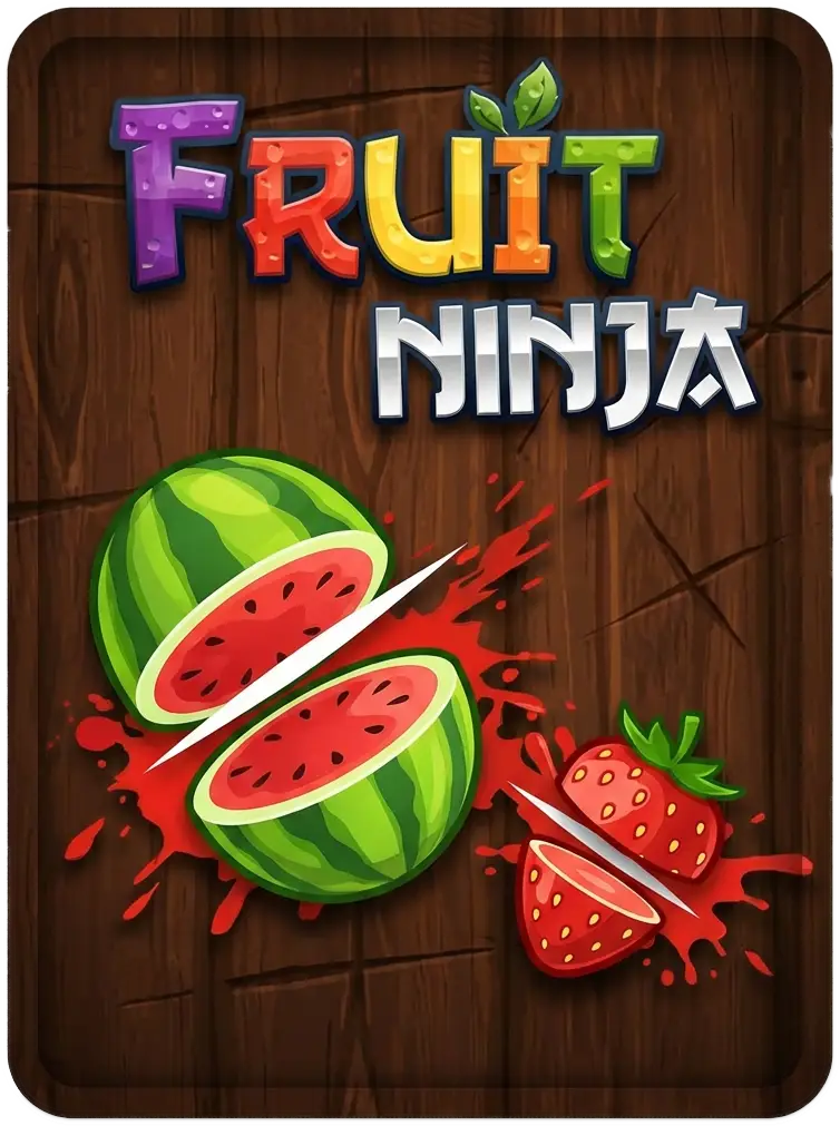 Fruit Ninja